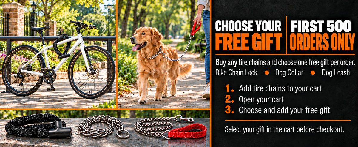 A white bicycle secured with a black chain lock, a golden retriever on a silver chain leash, and three gift options. First 500 orders only: buy any tire chains, then choose and add one free gift in your cart before checkout.